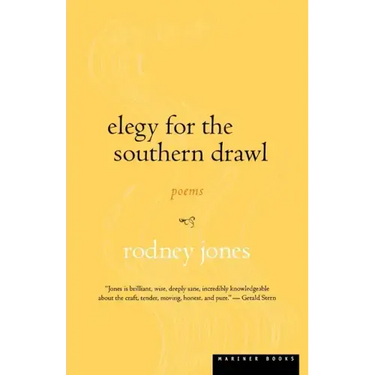 Elegy for the Southern Drawl