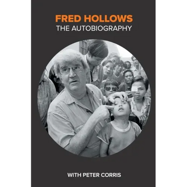 Fred Hollows: The Autobiography