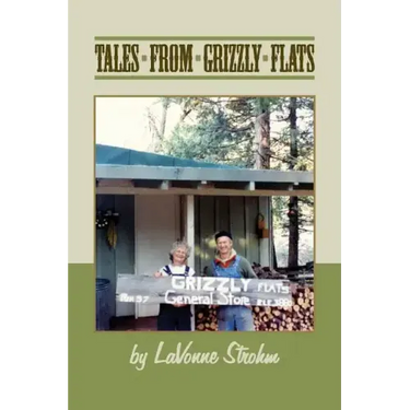 Tales From Grizzly Flats