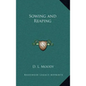 Sowing and Reaping