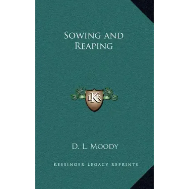 Sowing and Reaping