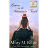 Grace on the Mountain Trail