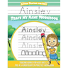Ainsley Letter Tracing for Kids Trace my Name Workbook: Tracing Books for Kids ages 3 - 5 Pre-K & Kindergarten Practice Workbook