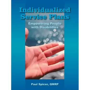 Individualized Service Plans: Empowering People with Disabilities