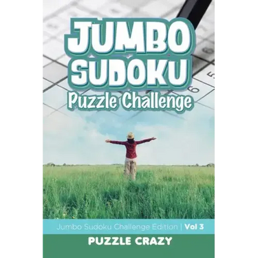 Jumbo Sudoku Puzzle Challenge Vol 3: Jumbo Sudoku Challenge Edition