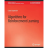 Algorithms for Reinforcement Learning