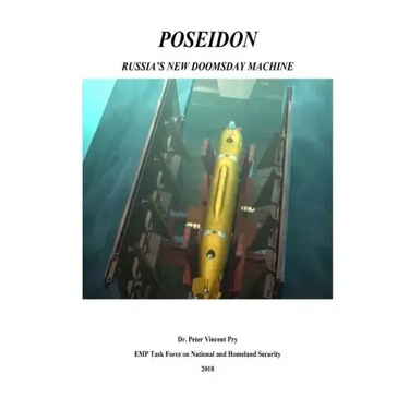 Poseidon: Russia's New Doomsday Machine
