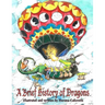 A Brief History of Dragons
