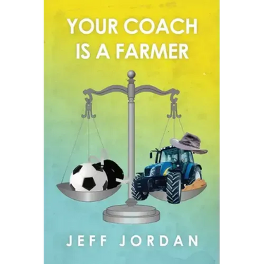 Your Coach Is a Farmer