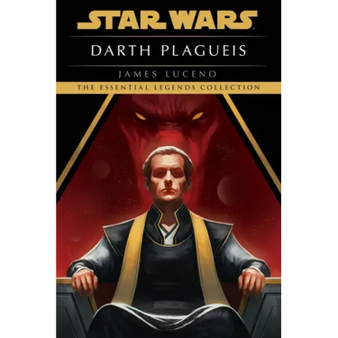 Darth Plagueis: Star Wars Legends