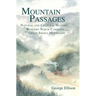 Mountain Passages: Natural and Cultural History of Western North Carolina and the Great Smoky Mountains