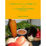 Africa Presents the Congo RDC And The Congolese Cuisine