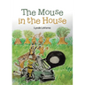 The Mouse in the House