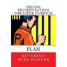Prison Segmentation For Lifer Purpose Plan
