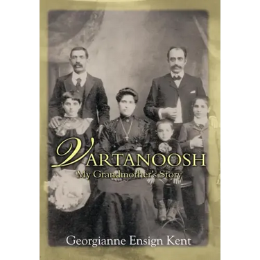 Vartanoosh: My Grandmother's Story