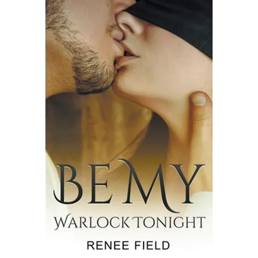Be My Warlock Tonight