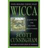Wicca: A Guide for the Solitary Practitioner