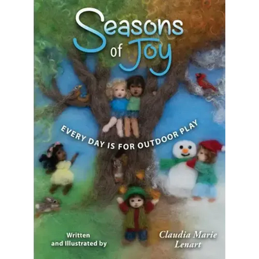 Seasons of Joy: Every Day is for Outdoor Play