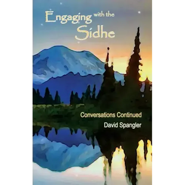 Engaging with the Sidhe: Conversations Continued