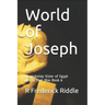 World of Joseph: Mentuhotep Vizier of Egypt World That Was Book 6