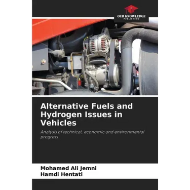 Alternative Fuels and Hydrogen Issues in Vehicles