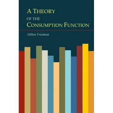 A Theory of the Consumption Function