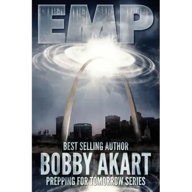 Emp: Electromagnetic Pulse: Prepping for Tomorrow