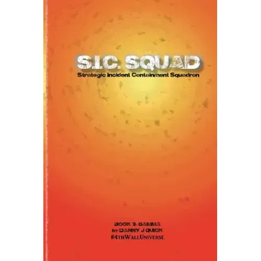 SIC Squad: Gamma