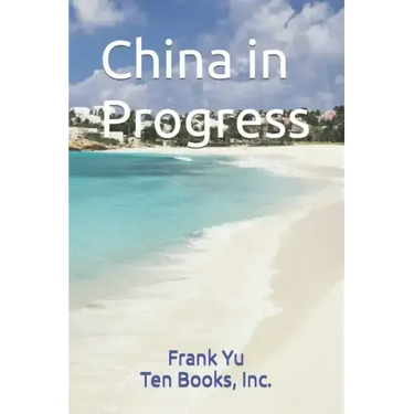 China in Progress