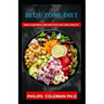 Blue Zone Diet: With Easy Flavorful Recipes For Life Long Health