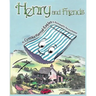 Henry and Friends