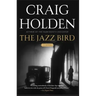 The Jazz Bird