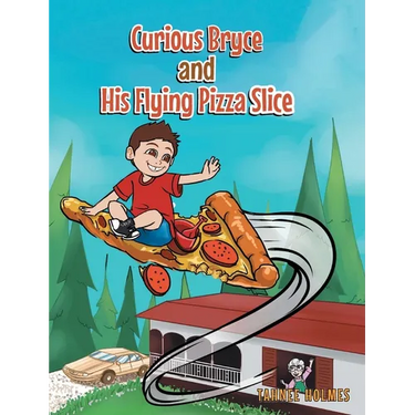 Curious Bryce and His Flying Pizza Slice