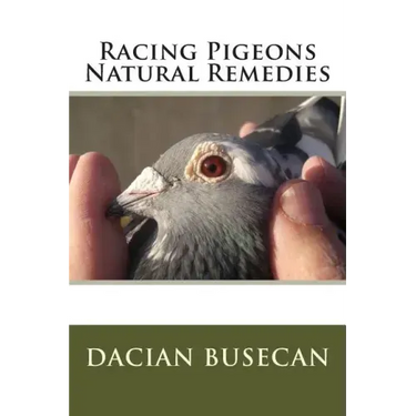 Racing Pigeons Natural Remedies