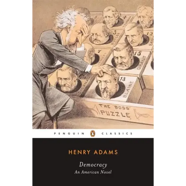 Democracy: An American Novel