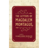 The Letters of Magdalen Montague