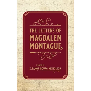 The Letters of Magdalen Montague