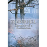 Timberhill: Chronicle of A Restoration