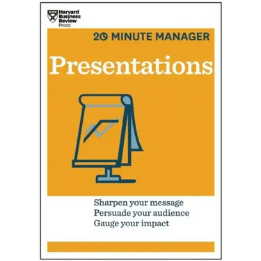 Presentations (HBR 20-Minute Manager Series)
