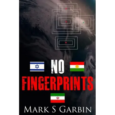 No Fingerprints: The Secret Destruction of Iran's Nuclear Capability