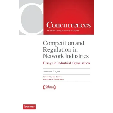 Competition and Regulation in Network Industries: Essays in Industrial Organisation