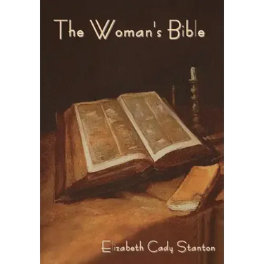 The Woman's Bible