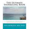 The Ultimate Snorkeling Book