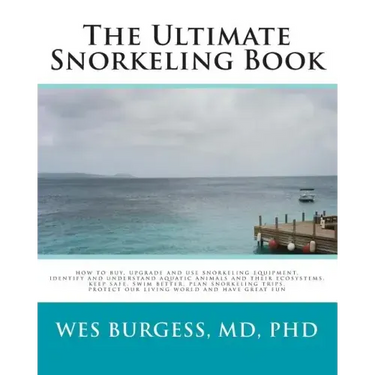 The Ultimate Snorkeling Book