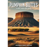 Pumpkin Buttes