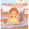 Cricket in a Jar