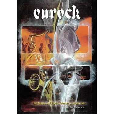 The Music of Gilbert Artman & Urban Sax: Eurock