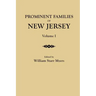 Prominent Families of New Jersey. in Two Volumes. Volume I