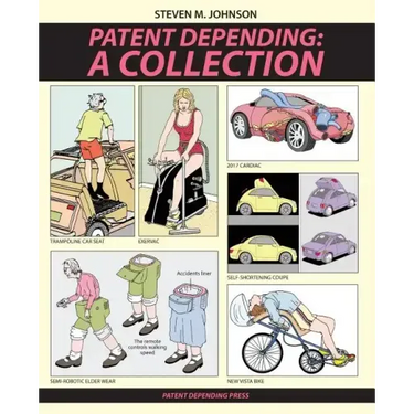 Patent Depending: A Collection