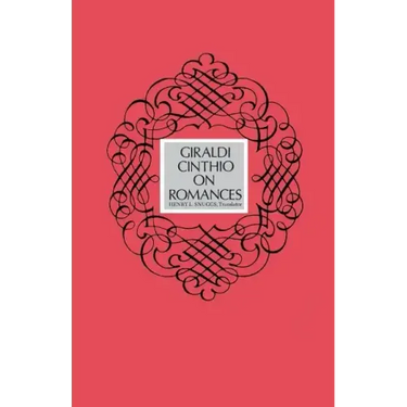 Giraldi Cinthio on Romances